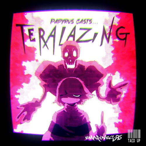 TERALAZING (Spotify Remix)