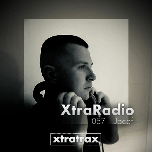 XtraRadio - 057 - JOCEF