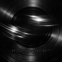 spooky - gonzo edit