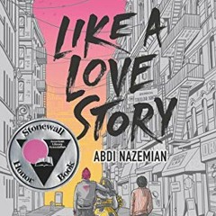 ( HNBwQ ) Like a Love Story by  Abdi Nazemian ( 41qwe )