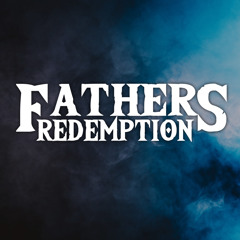 Father’s Redemption