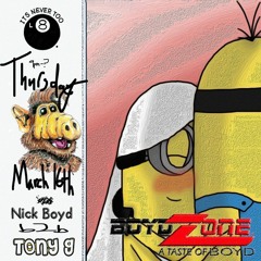 BOYDZONE w/ TONY G B2B NICK BOYD [8 Ball Radio - 3:16:23]