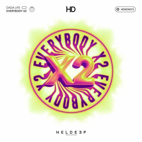 Dada Life - Everybody X2
