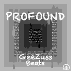 Geezuss Beats - Profound (FREE DL)