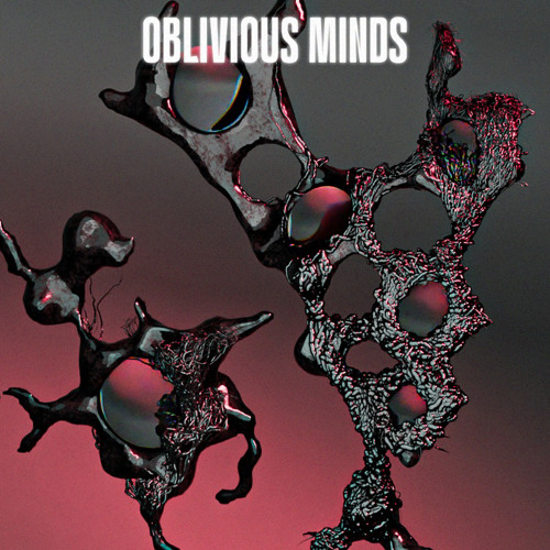 OBLIVIOUS MINDS [TMWØØ1]