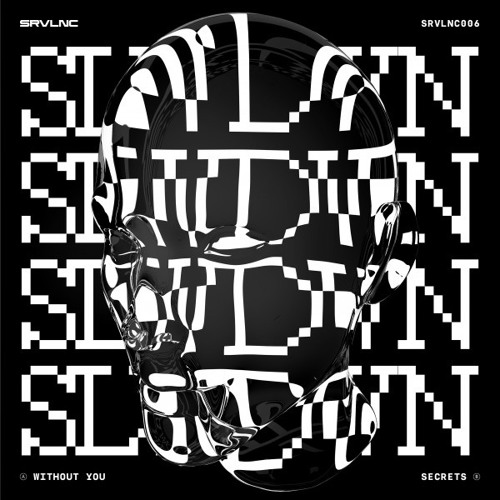 SLWDWN - Secrets