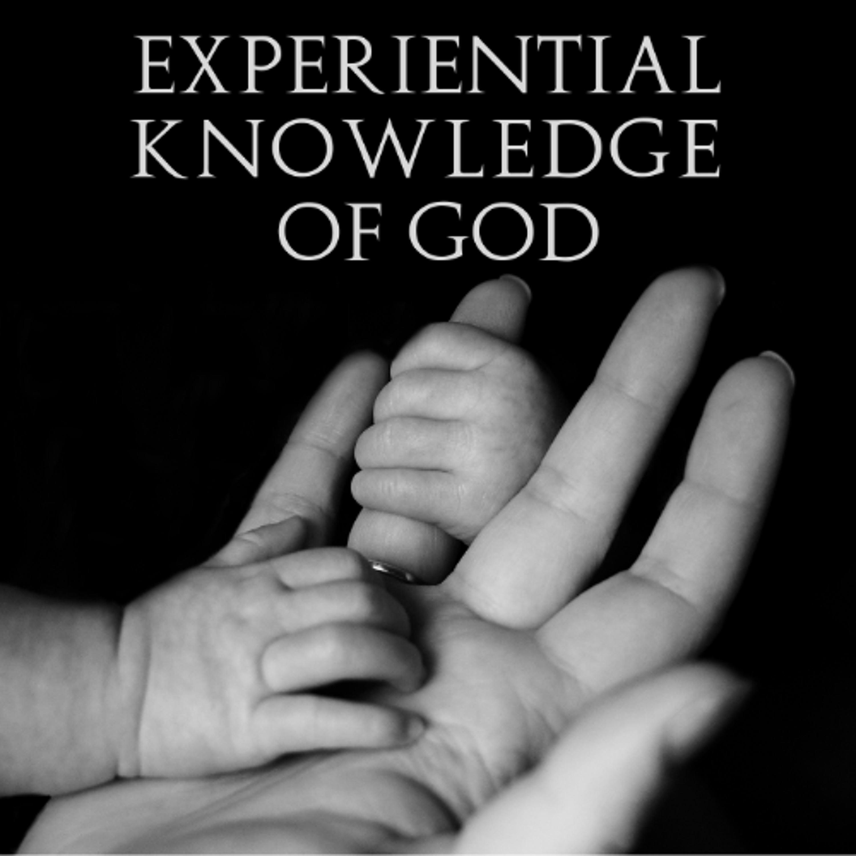 Experiential Knowledge of God episode artwork