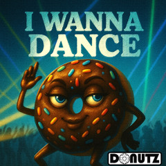 I Wanna Dance