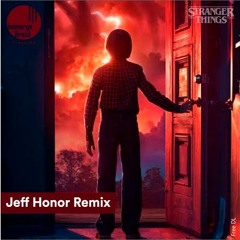 FREE DL: Kyle Dixon & Michael Stein - Stranger Things (Jeff Honor Remix)