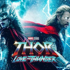 Music tracks, songs, playlists tagged thor love and thunder on SoundCloud