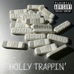 WDK Boyz - Holly Trappin'