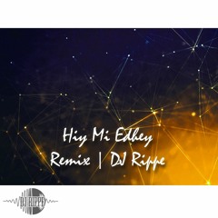 Hiy Mi Edhey | Kuda Ibbe | DJ Rippe