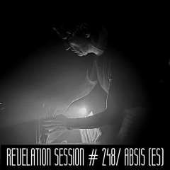 Revelation Session # 248 / ABSIS (ES)