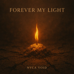 Forever My Light