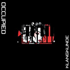 Klangkunde - Occupied