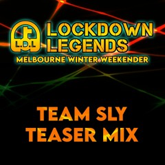 Team Sly - LDL Teaser Mix
