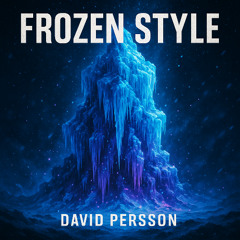 frozen style (Dolby Mastered)