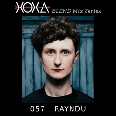 XOXA BLEND 057 - RAYNDU