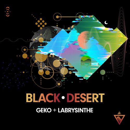 Geko & Labrysinthe - Black Desert // FULL TRACK // OUT NOW! 30/12/2023