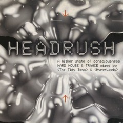 Headrush Mixed By The Tidy Boys & Hyperlogic - CD2 - (2000)