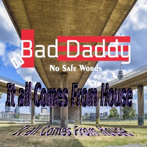 It All Comes From House v1