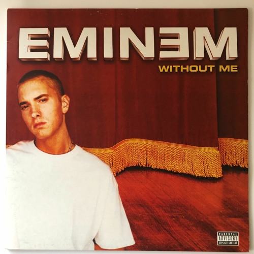 Stream Eminem - Without Me (Matke x Minitronik EDIT) Free Download by  Minitronik aka Matke | Listen online for free on SoundCloud