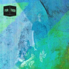 Fur:ther Sessions | 008 | Balghuber & Chuha