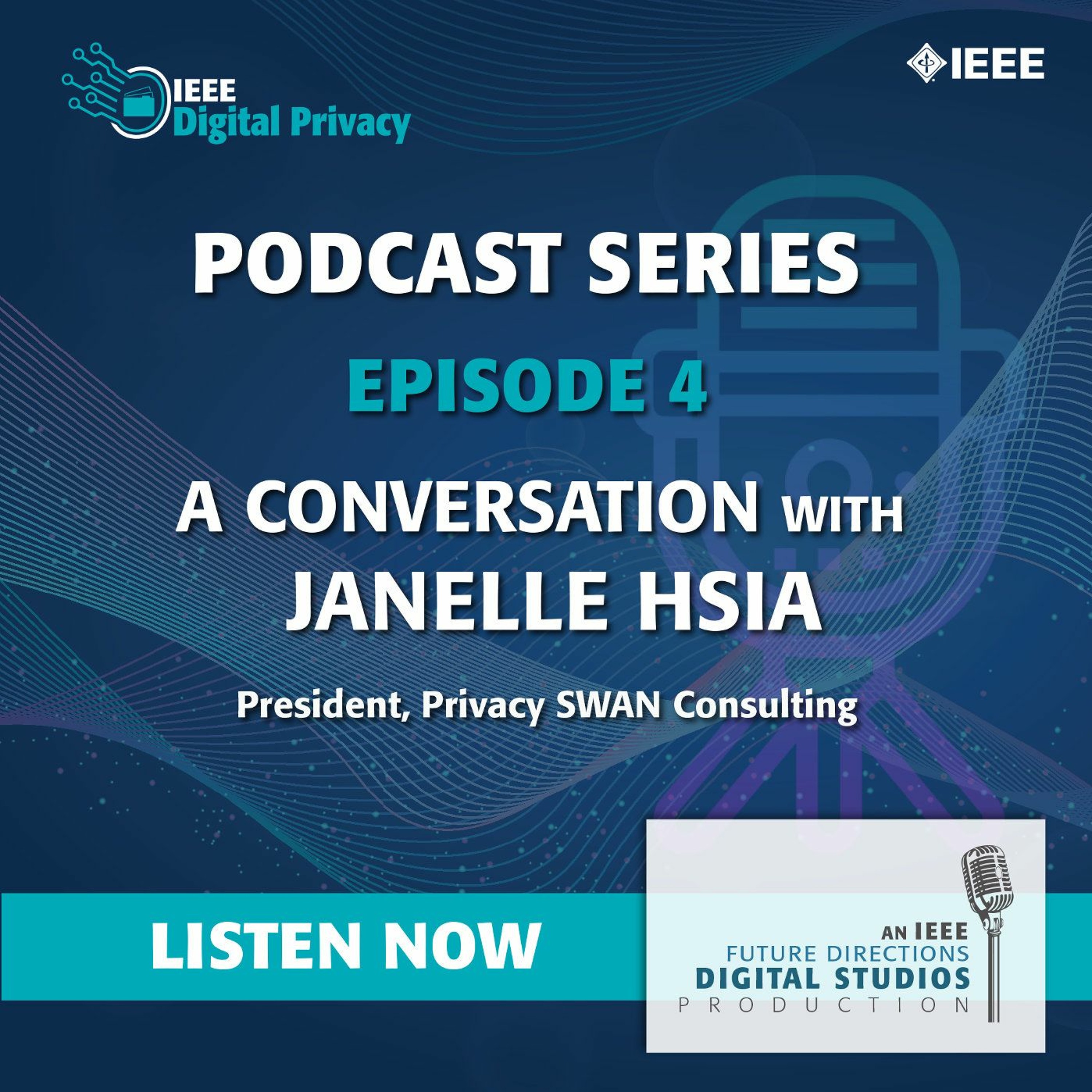 Episode 4: A Conversation with Janelle Hsia, President, Privacy SWAN Consulting