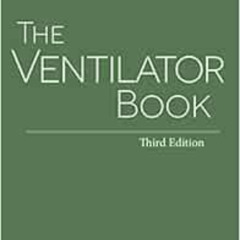 [FREE] EBOOK ✔️ The Ventilator Book by William Owens MD EBOOK EPUB KINDLE PDF
