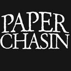 PAPER CHASIN