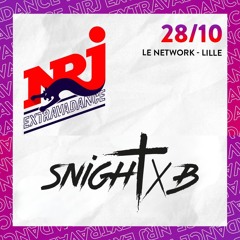 Snight B - Nrj Extravadance (Special Network Lille)