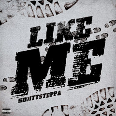 50jitsteppa Like me prod by rasta benz