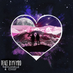 Peace in My Mind Ft. Cooly