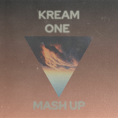 Kasablanca x Temper Trap x M83 x Solardo x Blue Foundation (KREAM Mashup)