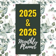 PDF/READ❤️ 2025-2026 Monthly Planner: Navigate Through Two Years (January 2025 through December 2