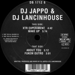 DJ Jappo & DJ Lancinhouse - XTR Experiment