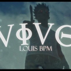 Louis BPM - Vivo