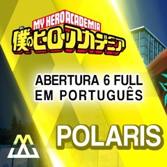 Polaris - Miura Jam - Boku No Hero Academia