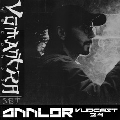 ANNLOR [Vūdcast_024]