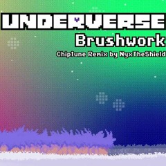[Underverse] Brushwork (Chiptune)