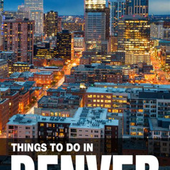 Best Top Things To Do In Denver On 420 2025 Activities Events Tours Review