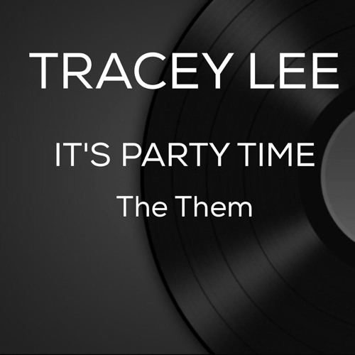 It's Party Time (The Them)