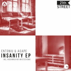 Entoniu & Agape - Virus (Radu Mirica Not Infected Remix) [21th Street Records]