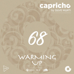 CAPRICHO 068 (Warming Up) by Dave Marti