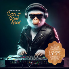 NASVЯZII  - Does it Real Good