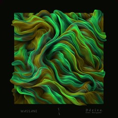Massane - Dérive (feat. Margane)