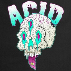 LET THE ACID THROUGH YOUR VEINS