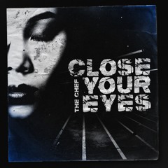 Close Your Eyes (Extended Mix)