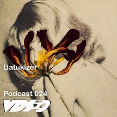 VDS Podcast Nr.024 w/ BATUKIZER