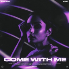Ytho — Come With Me